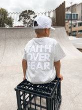Load image into Gallery viewer, Faith over Fear tee